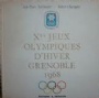 Deutsche Sportbcher Jeux Olympiques dHiver Grenoble 1968