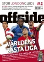 Tidskrifter & rsbcker - Periodicals Offside no. 1 - 7 2008