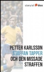 Fotboll VM/World Cup Staffan Tapper och den missade straffen - Vad hnde sen? 