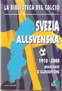 Fotboll - allmnt Svezia Allsvenska 1910-2000