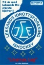 Ishockey - Hockey Lirarnas lag 75 r med Leksands IF:s strsta hjltar