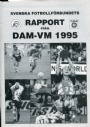 Fotboll - damfotboll/Womens football Rapport frn Dam-VM 1995
