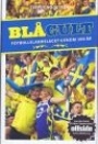 Fotboll - Svensk Blgult  fotbollslandslaget genom 100 r