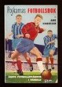 Fotboll - allmnt Pojkarnas Fotbollsbok 1960