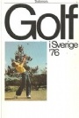 Tidskrifter & rsbcker - Periodicals Golf i Sverige 1976