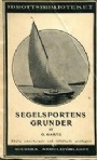 Segling - Sailing Segelsportens grunder