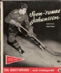Ishockey - Hockey Sven Tumba Johansson mstare med puck