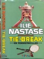 Sknlitteratur - romaner, noveller m m Tie-Break - tennisthriller