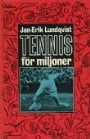 Biografier & memoarer Tennis fr miljoner