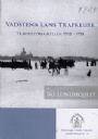 Hstsport - Travsport Vadstena lns trafklubb - Travhistoria mellan 1915-1958
