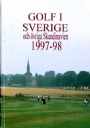 Tidskrifter & rsbcker - Periodicals Golf i Sverige 1997