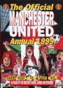 Fotboll - brittisk/British  The official Manchester United annual 1999