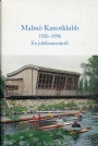 Kanot-Rodd Malm Kanotklubb 70 r 1926-1996