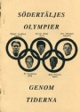 Olympiader Sdertljes Olympier genom tiderna