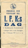 ldre programblad - Programs pre 1913 Program och  vgvisare till IFK: dag 1909