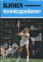 Biografier & memoarer Bjrn  tennisspelaren
