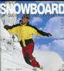 Alpin skidkning - Alpine skiing The Snowboard