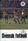 Fotboll - allmnt Svensk Fotboll 75 r 1904-1979