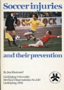Fotboll - allmnt Soccer injuries and their prevention