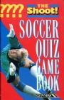 Fotboll - allmnt The Shoot  Soccer Quiz Game Book