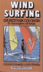 Surfing-Windsurfing-Brda Windsurfing Grundteknik och taktik